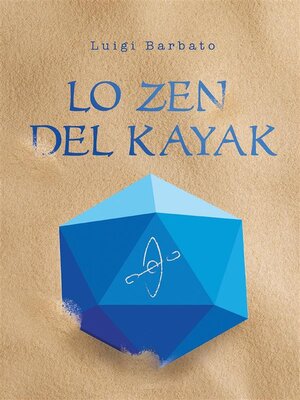 cover image of Lo zen del Kayak